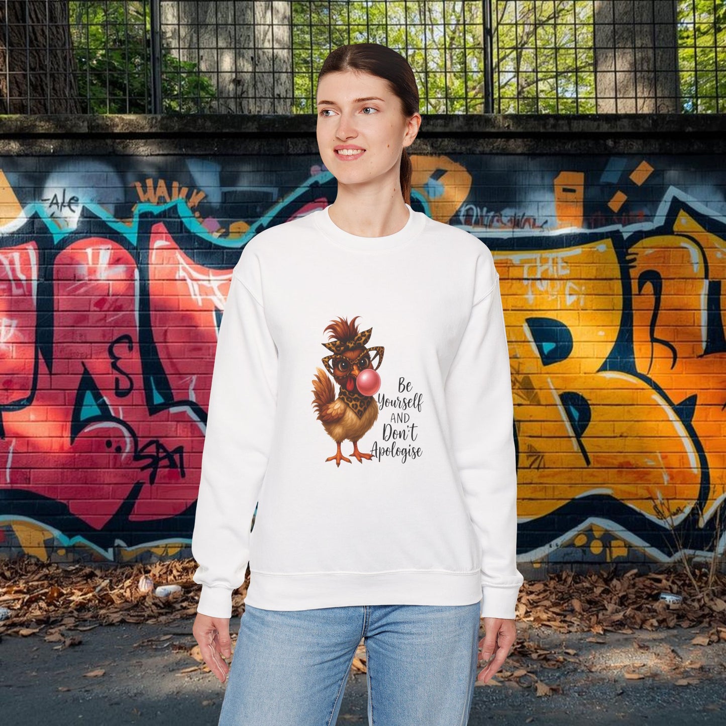 Be Yourself and Don’t Apologize Crewneck Sweatshirt – Unisex Inspirational Graphic Sweatshirt