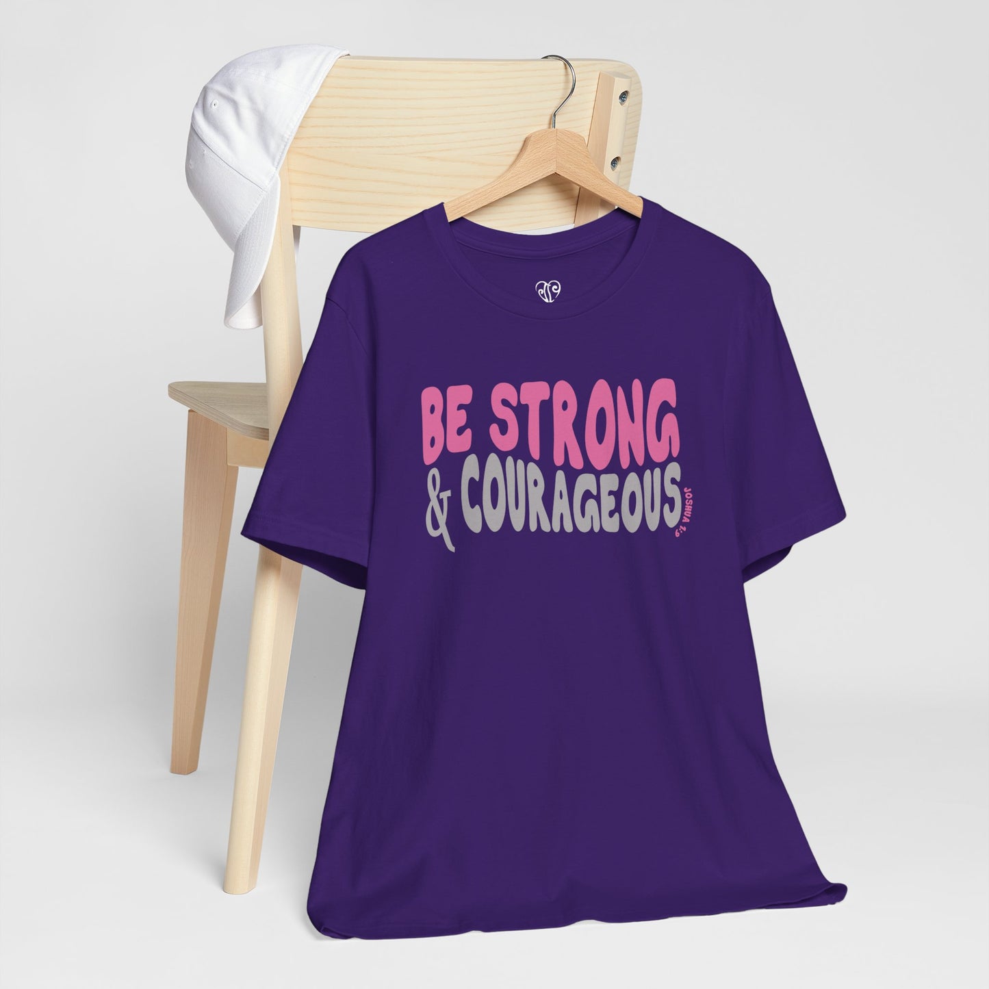 Be Strong & Courageous – Joshua 1:9