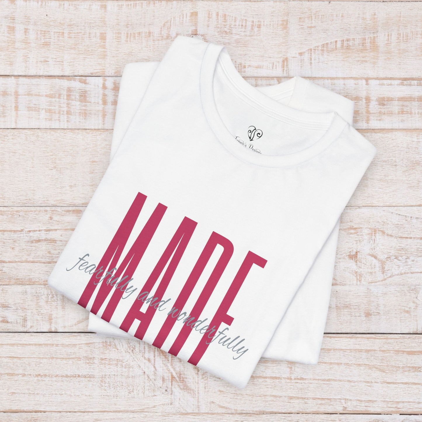 MADE: Fearfully and Wonderfully – Psalm 139:14