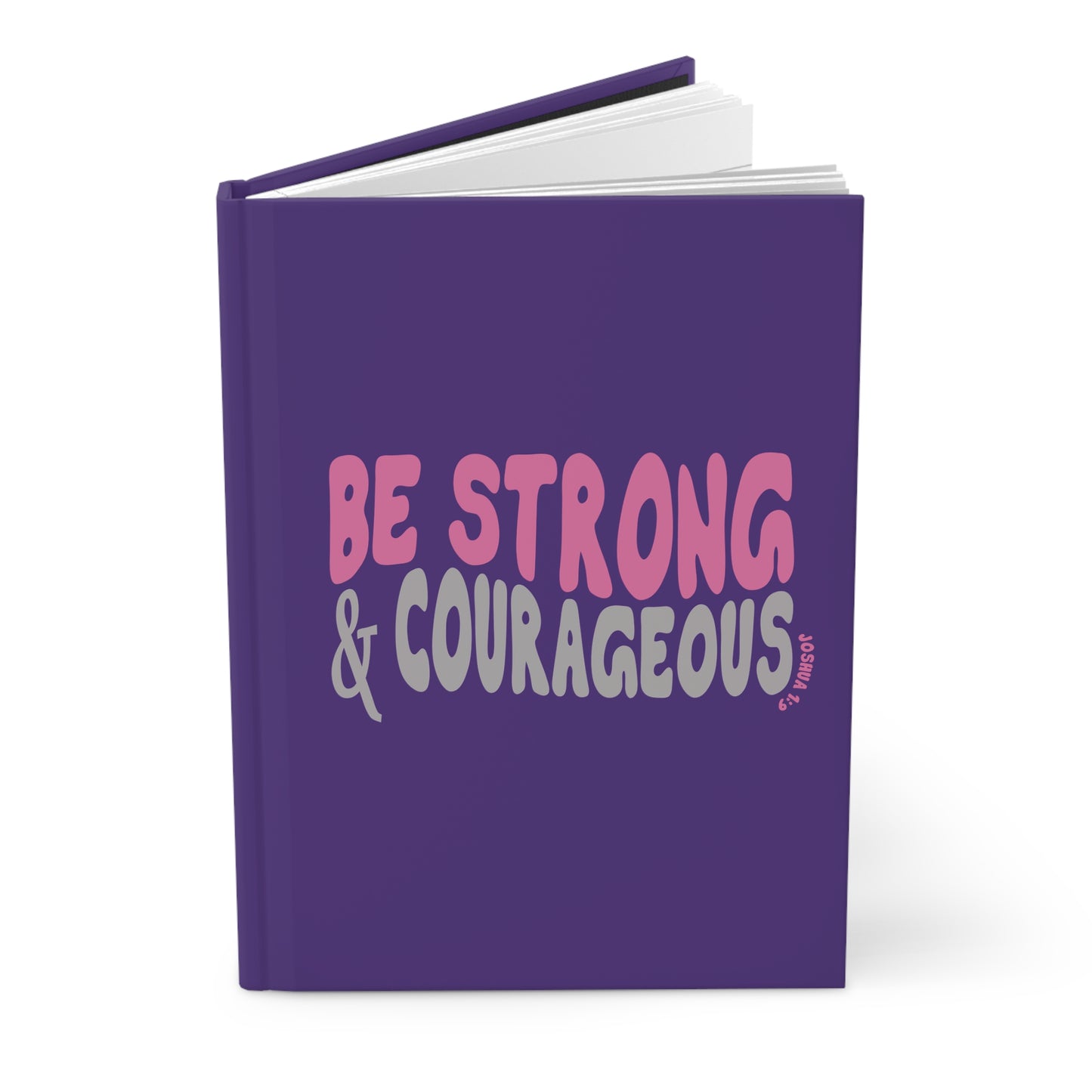 Be Strong & Courageous – Purple Faith Journal