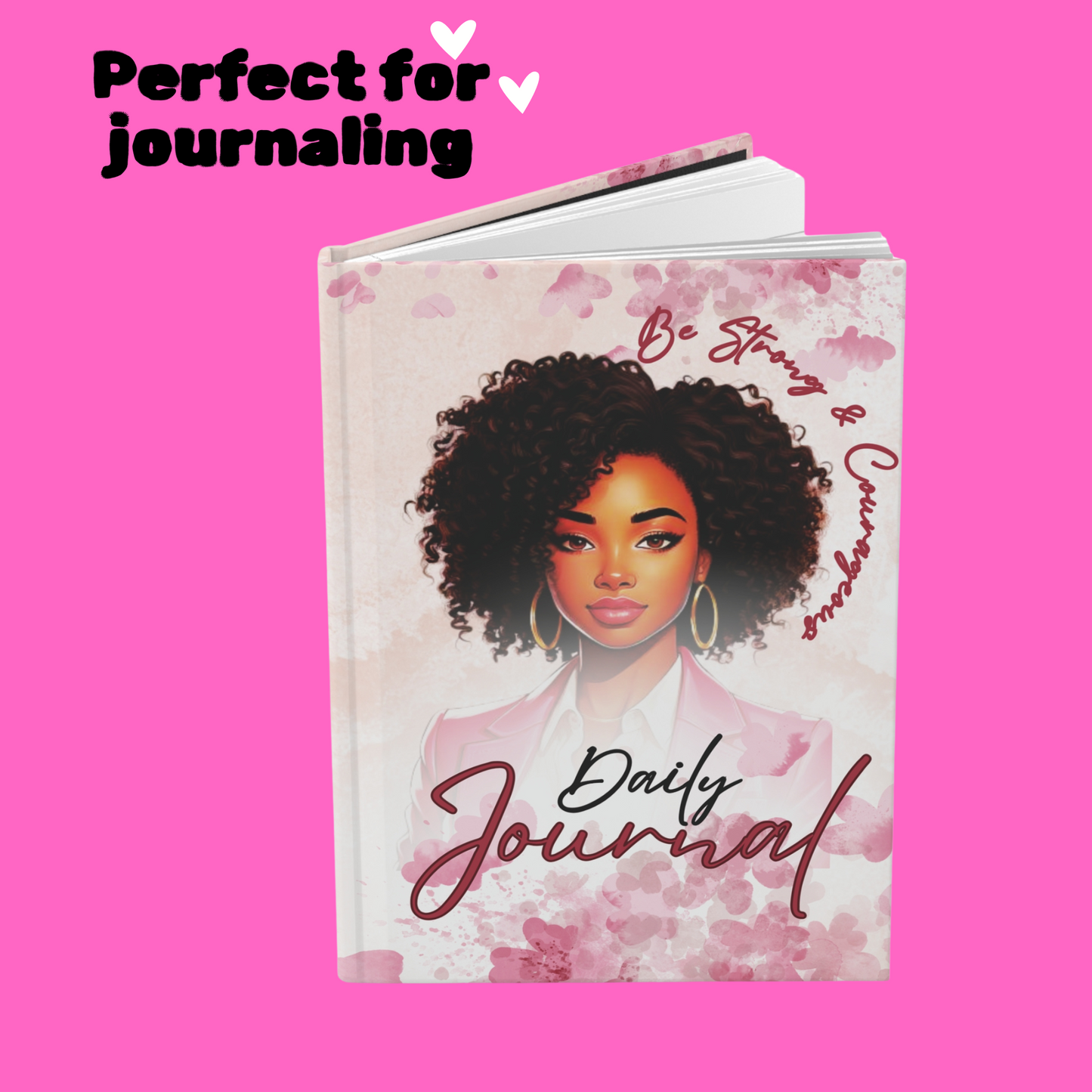 Daily Be Strong & Courageous Daily Journal