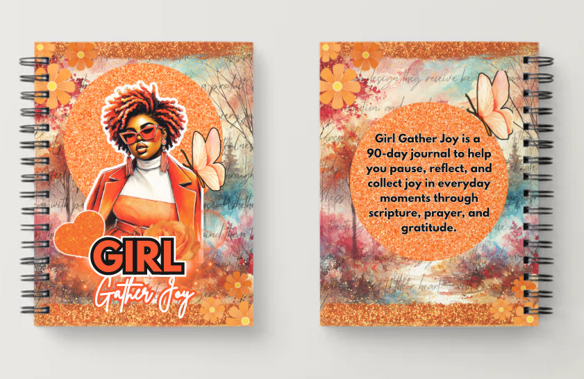 Girl Gather Joy Spiral Notebook – 150 Pages