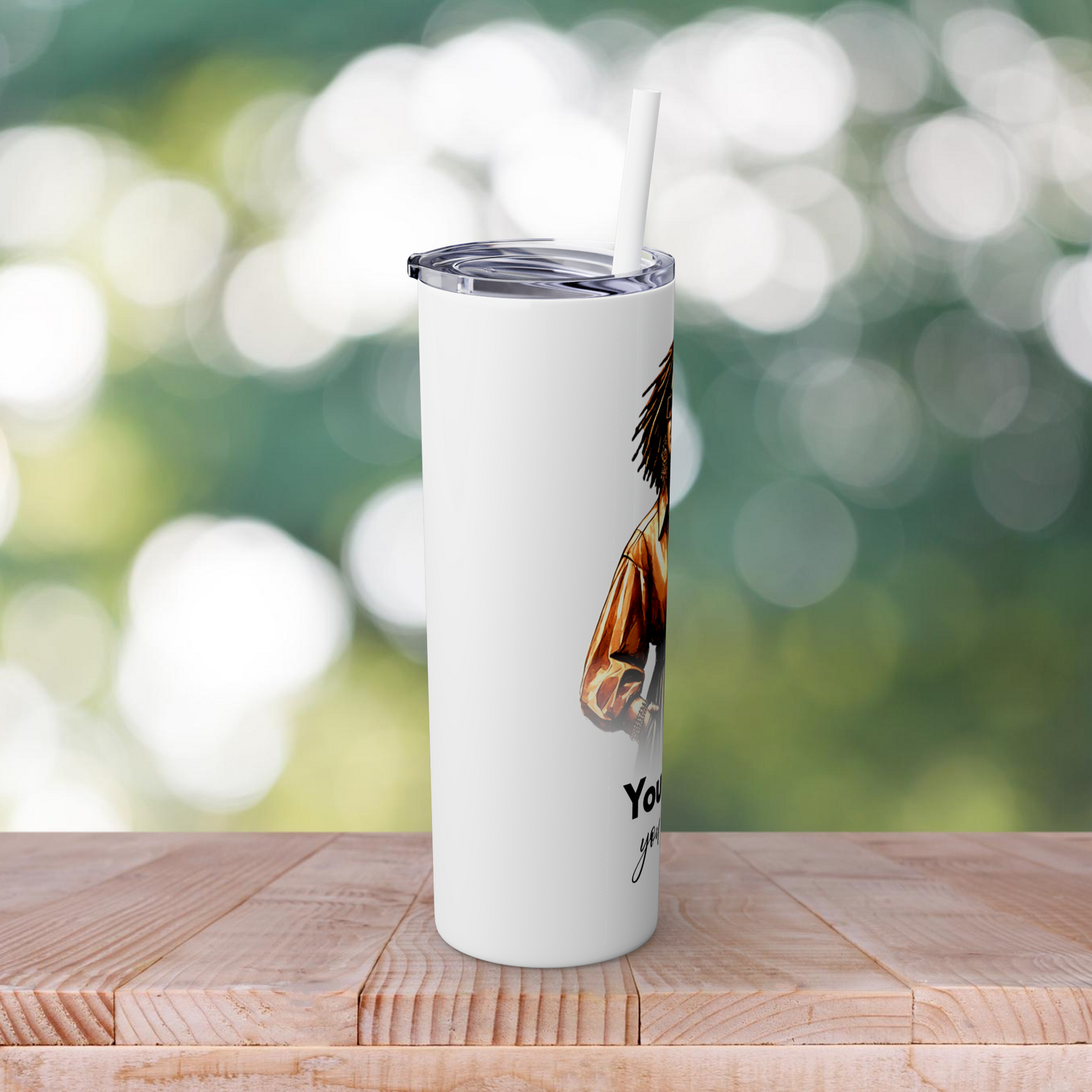 You Can & You Shall 20oz Skinny Tumbler